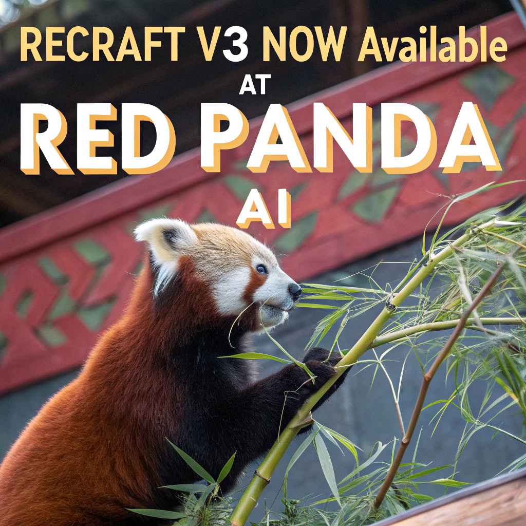 AI generated image by Red Panda AI: a red panda eating a bamboo in front of a poster that says "recraft V3 now available at red panda ai