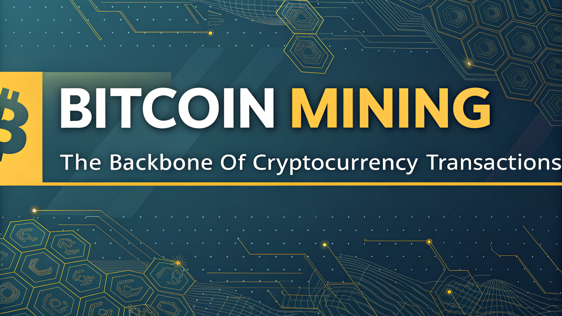 AI generated image by Red Panda AI: Futuristic banner for a blogpost, with fintech yellow colors and fintech bitcoin background in a tech article style. Big title "Bitcoin Mining" and small title "The Backbone of Cryptocurrency Transactions"