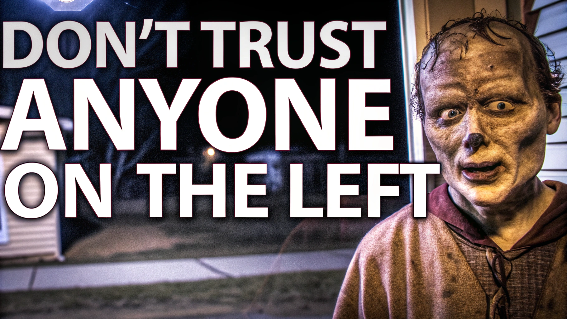 AI generated image by Red Panda AI: A youtube clickbait thumbnail, Eerie strange character on right and text 'Don't trust anyone on the left'