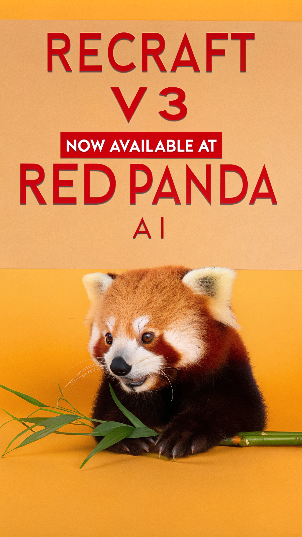 AI generated image by Red Panda AI: a red panda eating a bamboo in front of a poster that says "recraft V3 now available at red panda ai