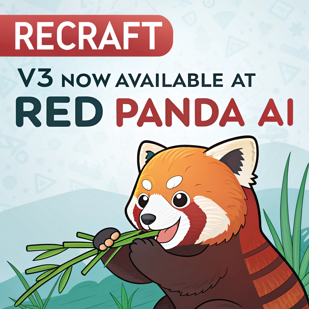 AI generated image by Red Panda AI: a red panda eating a bamboo in front of a poster that says "recraft V3 now available at red panda ai