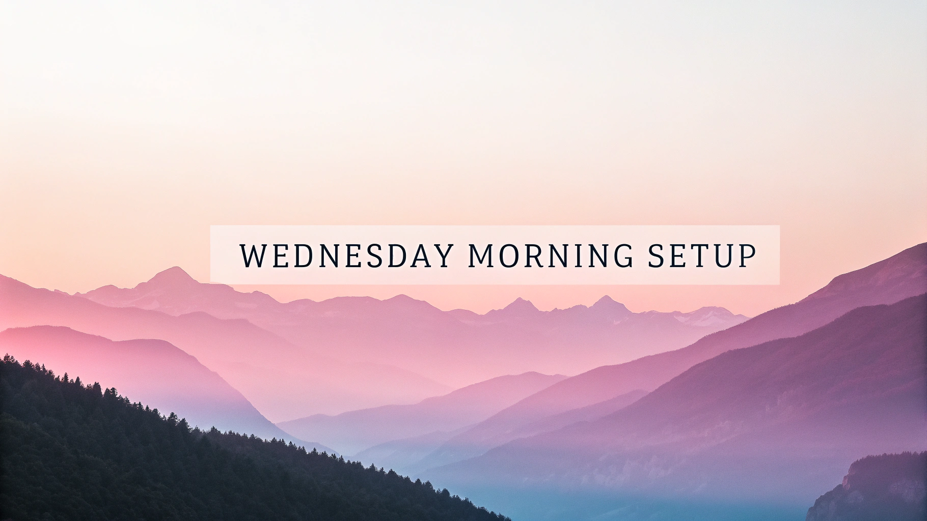 AI generated image by Red Panda AI: beautiful, abstract, minimalist, hd background, bold, strong text reads "Wednesday Morning Setup"